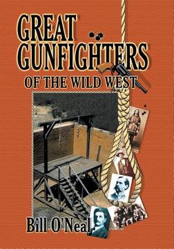 portada Great Gunfighters of the Old West (en Inglés)