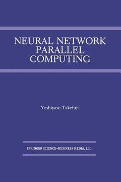 portada Neural Network Parallel Computing (en Inglés)