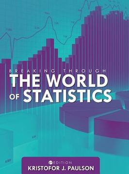 portada Breaking through the World of Statistics (en Inglés)