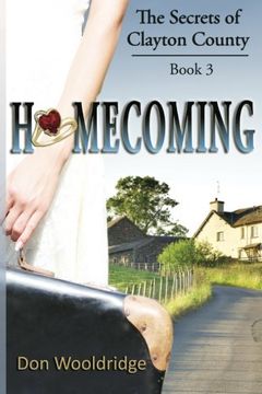 portada Homecoming: Book 3 The Secrets of Clayton County Trilogy (Volume 3)