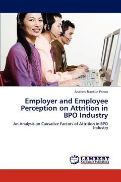 portada employer and employee perception on attrition in bpo industry (en Inglés)
