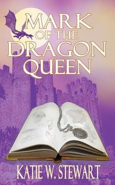 portada Mark of the Dragon Queen (in English)