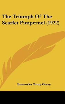 portada the triumph of the scarlet pimpernel (1922) (en Inglés)