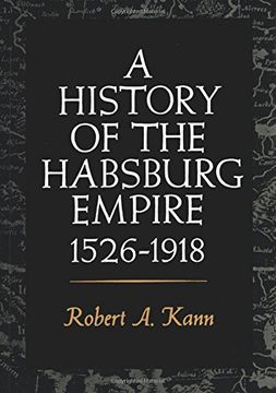 portada A History of the Habsburg Empire, 1526-1918 (in English)