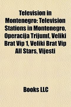 portada television in montenegro: television stations in montenegro, operacija trijumf, veliki brat vip 1, veliki brat vip all stars, vijesti