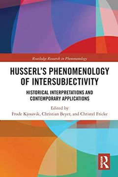 portada Husserlâ€™S Phenomenology of Intersubjectivity (Routledge Research in Phenomenology) (en Inglés)