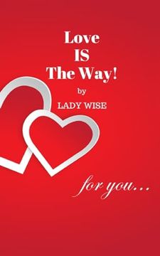 portada Love is the Way! (en Inglés)