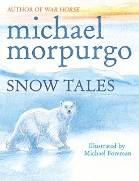 portada Snow Tales (Rainbow Bear and Little Albatross) (in English)