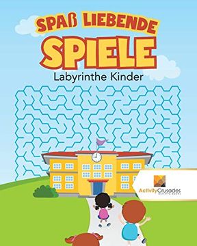 portada Spaß Liebende Spiele: Labyrinthe Kinder 