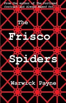 portada The Frisco Spiders (en Inglés)