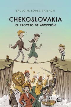 portada Chekoslovakia: El Proceso de Adopción