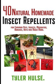 portada Homemade Repellents: 40 Natural Homemade Insect Repellents for Mosquitos, Ants, Flies, Roaches and Common Pests: insect repellent,natural insect repellent,natural bug repellent