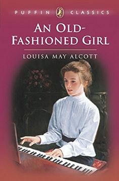 portada An Old-Fashioned Girl (Puffin Classics) (in English)