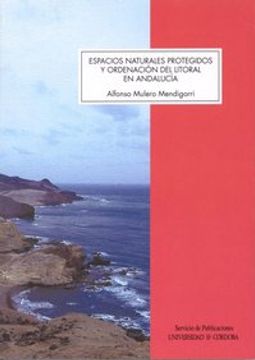 portada espacios naturales protegidos y ordenacion del litoral en andaluc