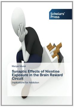 portada Synaptic Effects of Nicotine Exposure in the Brain Reward Circuit: Implications for Addiction