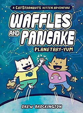 portada Waffles and Pancake: Planetary-Yum: 1 (in English)