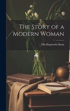 portada The Story of a Modern Woman (en Inglés)