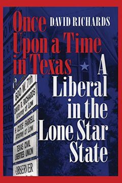 portada Once Upon a Time in Texas: A Liberal in the Lone Star State (en Inglés)