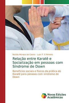 portada Relação Entre Karatê e Socialização em Pessoas com Síndrome de Down: Benefícios Sociais e Físicos da Prática do Karatê Para Pessoas com Síndrome de Down