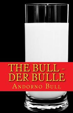 portada The Bull - der Bulle (en Alemán)