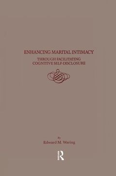 portada Enhancing Marital Intimacy Through Facilitating Cognitive Self Disclosure (in English)