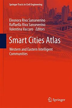portada Smart Cities Atlas: Western and Eastern Intelligent Communities (Springer Tracts in Civil Engineering) (en Inglés)