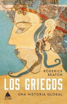 portada Los Griegos: Una Historia Global