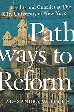 portada Pathways to Reform (The William G. Bowen Memorial Series in Higher Education)