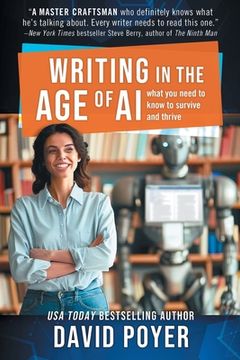 portada Writing In The Age Of AI: What You Need to Know to Survive and Thrive (en Inglés)