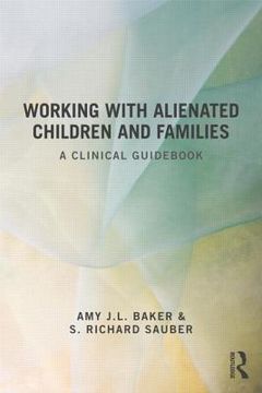 portada working with alienated children and families: a clinical guid