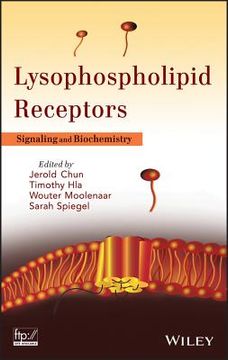 portada lysophospholipid receptors: signaling and biochemistry (en Inglés)