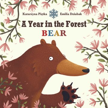portada A Year in the Forest with Bear (en Inglés)