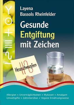 portada Gesunde Entgiftung mit Zeichen. Praneohom® - Praxisorientierte Neue Homöopathie (in German)