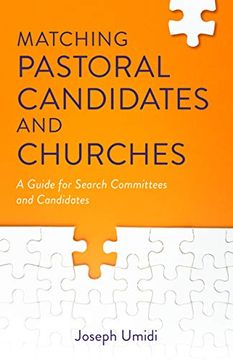 portada Matching Pastoral Candidates and Churches: A Guide for Search Committees and Candidates (en Inglés)