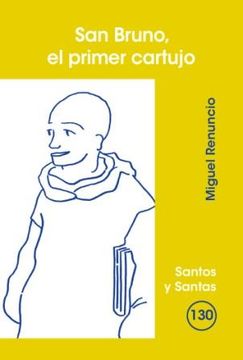 portada San Bruno, el primer cartujo (SANTOS Y SANTAS) (in Spanish)