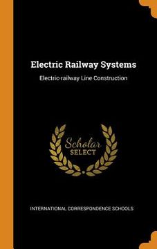 portada Electric Railway Systems