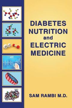 portada Diabetes Nutrition and Electric Medicine (en Inglés)