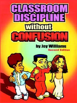 portada classroom discipline without confusion (in English)