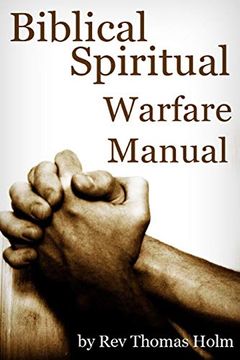portada Biblical Spiritual Warfare Manual (en Inglés)