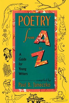 portada Poetry From a to z: A Guide for Young Writers (en Inglés)
