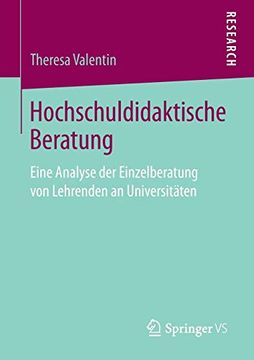 portada Hochschuldidaktische Beratung: Eine Analyse der Einzelberatung von Lehrenden an Universitäten (en Alemán)