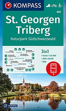 portada Kompass Wanderkarte 885 st. Georgen, Triberg, Naturpark Südschwarzwald 3In1 Wanderkarte 1: 25000 mit Aktiv Guide Inklusive Karte zur Offline Verwendung in der Kompass-App. Fahrradfahren. Langlaufen. (in German)