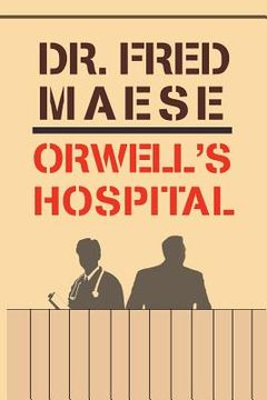 portada Orwell's Hospital (en Inglés)