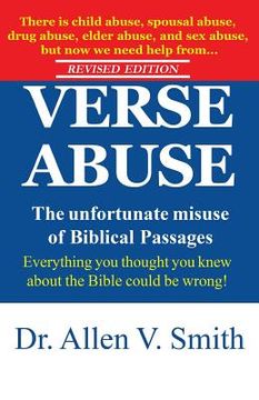 portada Verse Abuse: The Unfortunate Use of Biblical Passages (en Inglés)