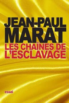 portada Les chaînes de l'esclavage (in French)