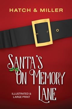portada Santa's on Memory Lane: Illustrated and Large Print