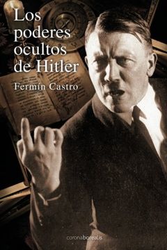 portada Los poderes ocultos de Hitler (Spanish Edition)