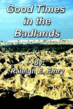 portada good times in the badlands (in English)