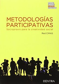 portada Metodologías Participativas: Sociopraxis Para la Creatividad Social (in Spanish)