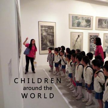 portada Children around the World: An eclectic collection of photos from children from all over the globe and benefitting UNICEF with 10% of the proceeds (in English)